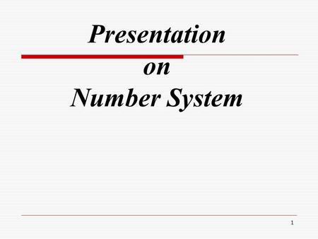 Presentation on Number System