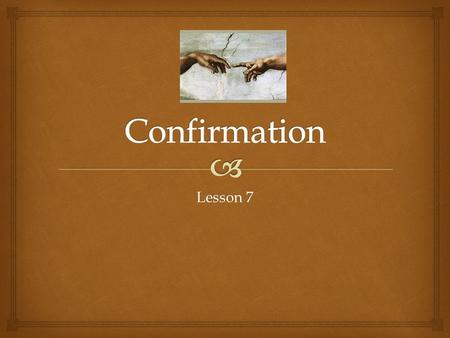 Lesson 7.  The universe shows us that there is a god (intelligent design). Romans 1:20 For since the creation of the world God’s invisible qualities—his.