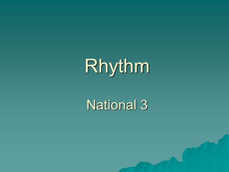 Rhythm National 3. Rhythm  Dynamics is the musical term for the varying volume levels of a piece. Most compositions have a dynamics marking written at.