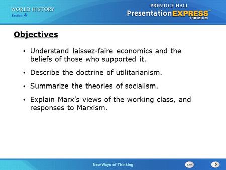 Chapter 25 Section 1 The Cold War Begins Section 4 New Ways of Thinking Understand laissez-faire economics and the beliefs of those who supported it. Describe.