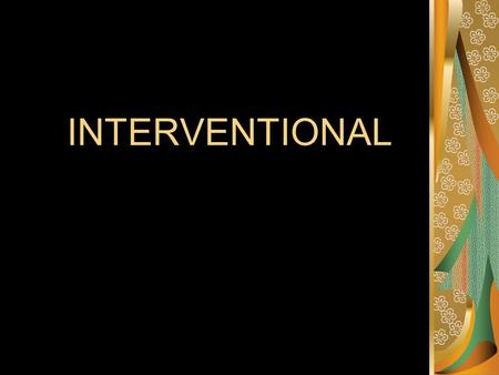 INTERVENTIONAL LOCALIZATIONS Needle Localizations Parallel Approach/Surgical Approach AP Approach/Surgical Approach How Lesions Move Set-up/Procedure.