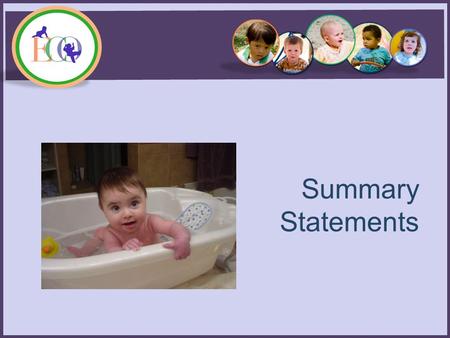 Summary Statements. The problem... Progress data included –5 progress categories –For each of 3 outcomes –Total of 15 numbers reported each year Too many.