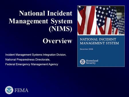 National Incident Management System (NIMS)