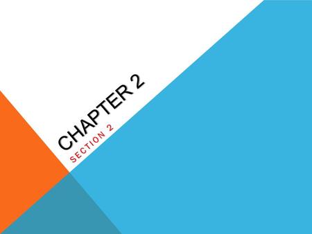 Chapter 2 Section 2.