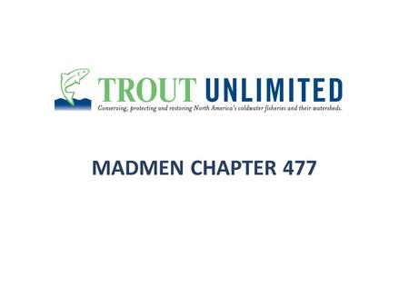 MADMEN CHAPTER 477. WEBSITE & SOCIAL MEDIA Connecting with the Madmen Chapter Website :  Facebook : TUMadmen.