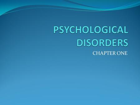 CHAPTER ONE. Somatoform Disorders Conversion Disorders is when someone will actually gain some sort of handicap with no logical explanation of how it.