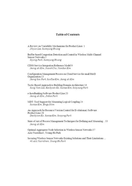 Table of Contents A Review on Variability Mechanisms for Product Lines 1 Jihyun Lee, Sunmyung Hwang Buffer-based Congestion Detection and Control in Wireless.