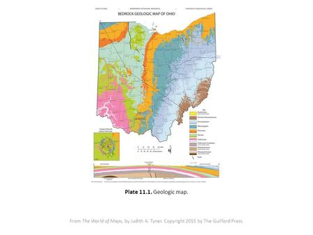 From The World of Maps, by Judith A. Tyner. Copyright 2015 by The Guilford Press. Plate 11.1. Geologic map.