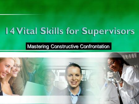 Mastering Constructive Confrontation