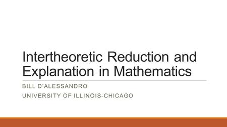 Intertheoretic Reduction and Explanation in Mathematics