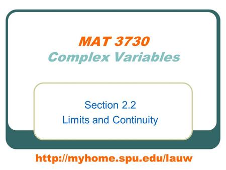 Section 2.2 Limits and Continuity