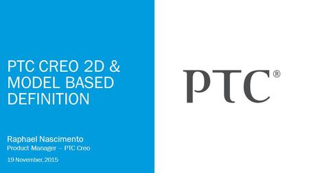 Ptc creo 2d & model based definition