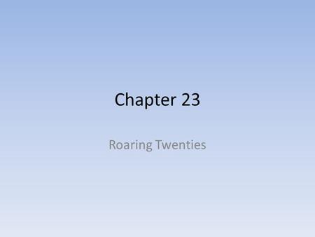 Chapter 23 Roaring Twenties. 1920’s Republican Presidents Warren Harding (1920)- “Return to normalcy” - Teapot Dome Scandal Calvin Coolidge (1923)- VP.