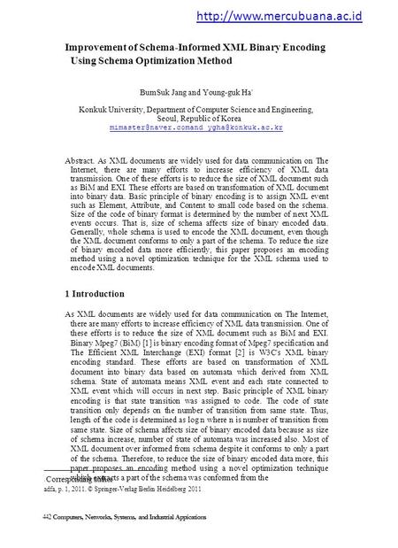 Improvement of Schema-Informed XML Binary Encoding Using Schema Optimization Method BumSuk Jang and Young-guk Ha' Konkuk University, Department of Computer.