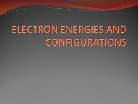 KWL CHART--ELECTRONS WHAT DO I ALREADY KNOW ABOUT ELECTRONS? WHAT DO I WANT TO KNOW CONCERNING ELECTRONS? WHAT HAVE I LEARNED TODAY ABOUT ELECTRONS?