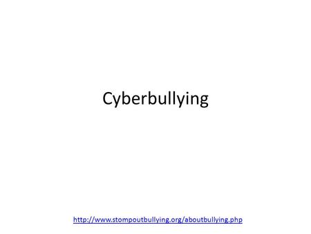 Cyberbullying