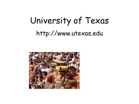 University of Texas  Austin, Texas 78712.