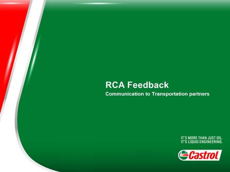 RCA Feedback Communication to Transportation partners.