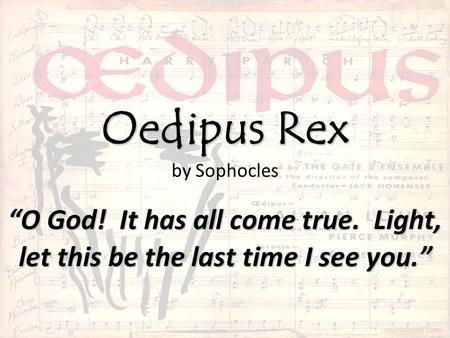 Oedipus Rex by Sophocles