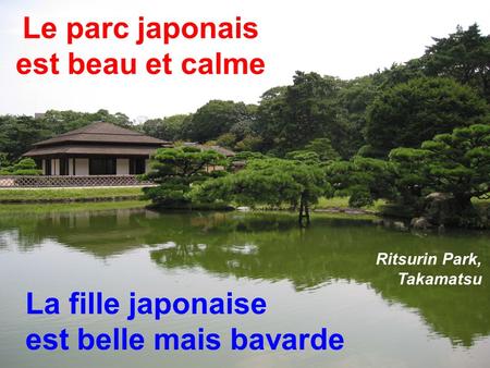 Le parc japonais est beau et calme La fille japonaise est belle mais bavarde Ritsurin Park, Takamatsu.