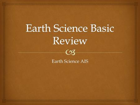 Earth Science AIS.  Definitions   Definition: as one measured quantity increases/decreases, the other measured quantity increases/decreases in response.