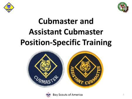 Cubmaster and Assistant Cubmaster Position-Specific Training