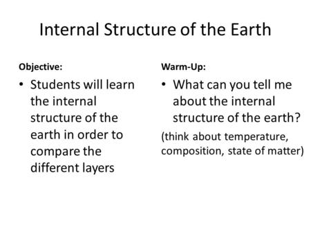 Internal Structure of the Earth