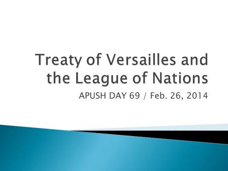 APUSH DAY 69 / Feb. 26, 2014. 1. How was the U.S. involved in WWI? 2. How would you describe the “home front” in the United States during WWI?