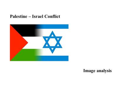 Palestine – Israel Conflict Image analysis. Israel- Palestine Conflict Image 1.