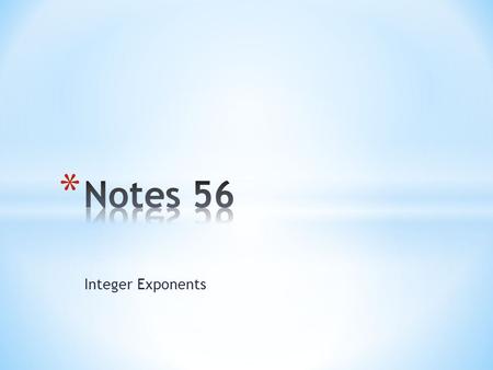 Integer Exponents. Look for a pattern in the table to extend what you know about exponents to include negative exponents. ÷ 10 10 2 1 0 –1 10 –2 10 100.