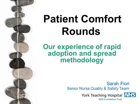 Patient Comfort Rounds