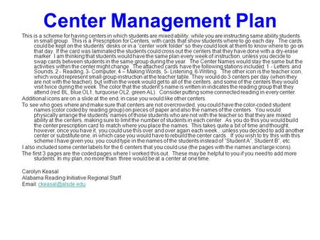 Center Management Plan This is a scheme for having centers in which students are mixed ability, while you are instructing same ability students in small.