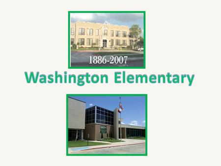 WASHINGTON ELEMENTARY 2009-2010 “Talent wins games, but teamwork and intelligence win championships.” Michael Jordan.