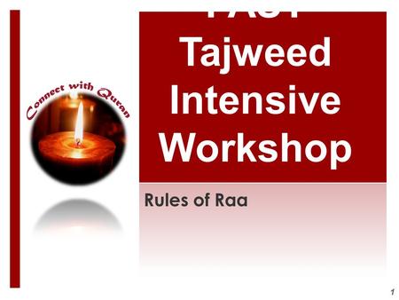 FAST Tajweed Intensive Workshop