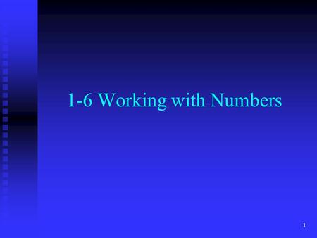 1 1-6 Working with Numbers. 2 Significant Digits (sig fig's) - certain digits and the estimated digit of a measurement. Significant Digits (sig fig's)