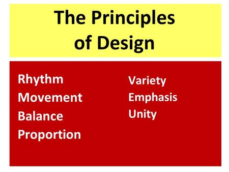 The Principles of Design