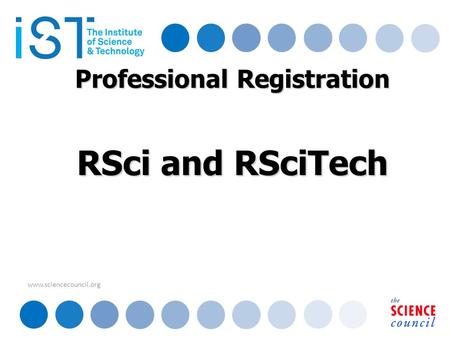 Www.sciencecouncil.org Professional Registration RSci and RSciTech.