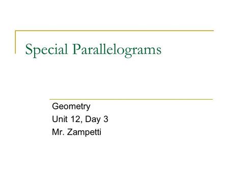 Special Parallelograms