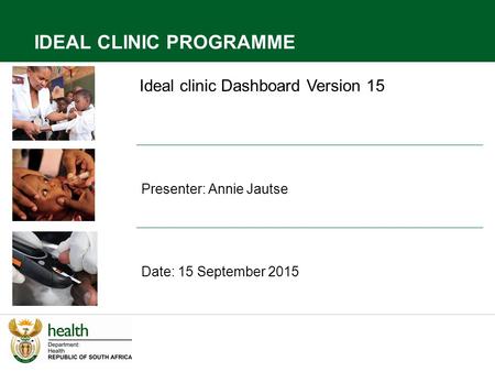 IDEAL CLINIC PROGRAMME