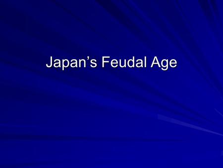 Japan’s Feudal Age. Feudal Society Emperor- Highest rank; NO political power Shogun- Actual Ruler Daimyo- Large land-owners Samurai- Warriors loyal to.