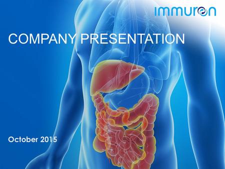 COMPANY PRESENTATION October 2015. Forward-Looking Statement Certain statements made in this presentation are forward-looking statements and are based.