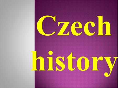 ↑ 1918 – T.G. Masaryk – 1 st president of Czechoslovakia ← 1939 – Jan Opletal was killed 1933 – 1945 Adolf Hitler German dictator ↓ ↑ 1938 - 1945 -