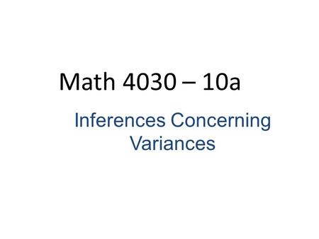 Inferences Concerning Variances