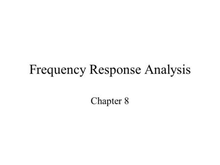 Frequency Response Analysis