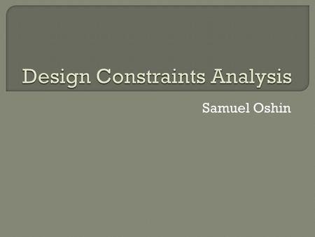 Samuel Oshin.  Interfaces Atom  Touch-screen  Hard drive  Wireless card  Microcontroller  Microphone Microcontroller  NFC Transceiver  LCD  Pressure.