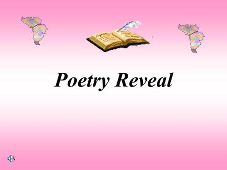 Poetry Reveal 1 16 2 1718 3 241525 142322 111213 4 19 20 21 109 8 7 6 5.