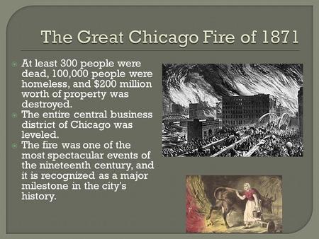 The Great Chicago Fire of 1871