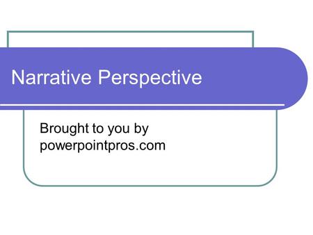 Narrative Perspective