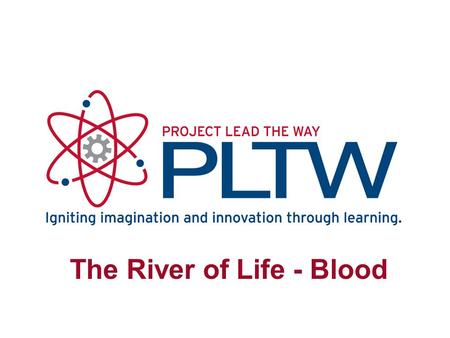 The River of Life - Blood. Blood – Did You Know… An average adult has approximately 4.7 L (5 quarts) of blood. Blood comprises about 8% of a person’s.