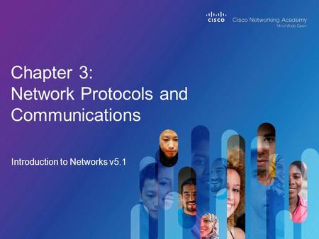 Chapter 3: Network Protocols and Communications